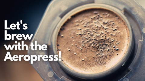 Let's brew with the Aeropress!